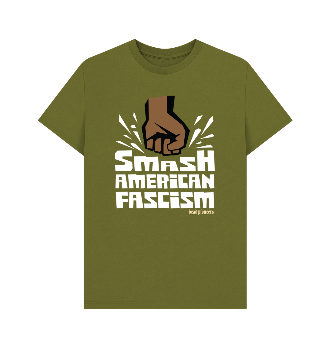 Moss Green Smash American Fascism - T