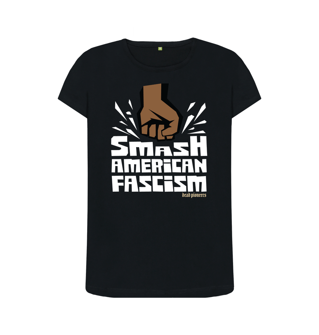 Black Smash American Fascism - Woman's Crew Neck